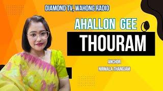 AHANLLON GEE THOURAM || 20th OCTOBER 2024 || DIAMOND TV