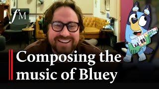 Composer Joff Bush on the music in 'Bluey' | Classic FM