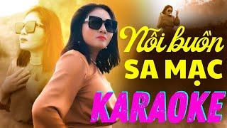 Nỗi Buồn Sa Mạc KARAOKE Tone Nữ | Beat Nhạc Đời Chuẩn Độc Nhất Hát Hay Từng Nốt