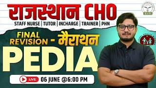 Rajasthan CHO Exam Preparation | Paediatric Nursing Marathon Class By Ajay Sir |  Z to F Nursing