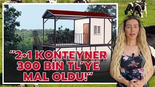 2+1 Konteyner 300 Bin TL’ye Mal Oldu!