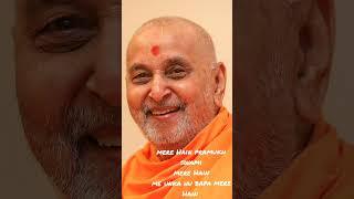 mere hain pramukh swami...mere hain #psm100yrs #baps