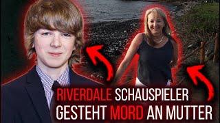 Riverdale Schauspieler gesteht Mord an eigener Mutter