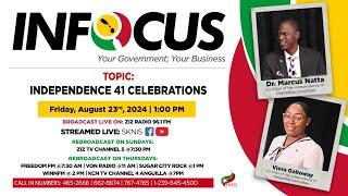 InFocus | Independence 41 Celebrations | SKNIS - August 23, 2024