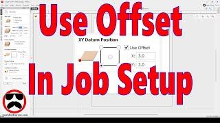 Using Offsets Within Job Setup in Vectric Software