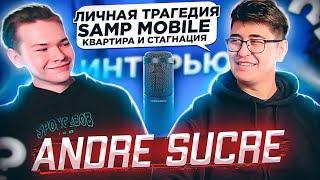 Andre Sucre - страшная трагедия, заработок с SAMP MOBILE, крупные покупки и упадок канала (Интервью)