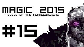 Magic 2015 Campaign P15 - SLIVER HIVE