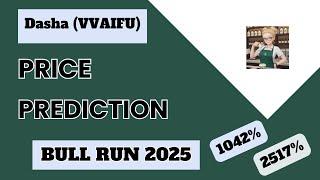 Dasha (VVAIFU) Price Prediction For Bull Run 2025 | Vvaifu Price Targets 2025 #dasha #vvaifu