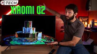 XIAOMI Q2 "economica" ma che PANNELLO! - recensione