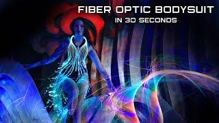 DIY Fiber Optic Bodysuit in 30 Seconds | Fashion Tech Light Up Clothing