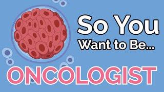 So You Want to Be an ONCOLOGIST [Ep. 48]