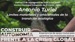 Antonio Turiel. Límites materiales de la transición ecológica. CMI EL LLano.