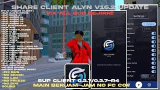 SHARE CLIENT ALYN V16.2 || UPDATE FIX ALL BUG || NO PW CIK