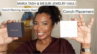 MARIA TASH & MEJURI CONCH PLACEMENT & JEWELRY HAUL!