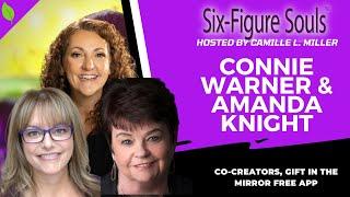 Six-Figure Souls Podcast with Connie Warner and Amanda Knight | SFSP S05 EP06