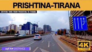 PRISHTINE TIRANE - UDHETIM NE KOHE REALE PRISHTINA - TIRANE,  RRUGA QE BASHKON TROJET SHQIPTARE [4K]