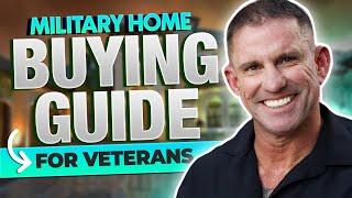 Military Home Buying Guide: Essential Advice For Veterans | Mil-Estate.com