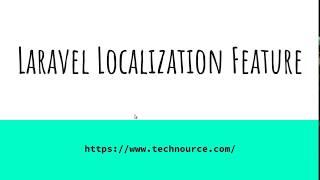 Laravel Localization - Tutorial By Technource