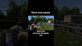 Never trust anyone #dayzpvp #trust #dayz #ytshort #twitch #dayzstandalone #dayzgameplay