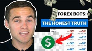 FOREX BOTS: The Honest Truth Revealed (6 WARNINGS)