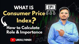 What is Consumer Price Index (CPI)? How to Calculate CPI with Formula? Urdu / Hindi