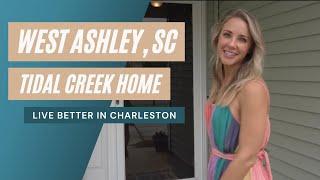 West Ashley Tidal Creek Home For Sale Charleston, SC