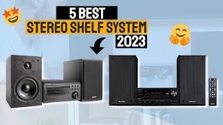 Best Stereo Shelf System In 2023 | Top 5 Stereo Audio Systems Reviews