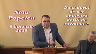 Nelu Popelea - Doar dorul de cer poate înlocui dorul de răzbunare.