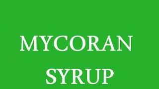 MYCORAN SYRUP