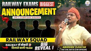 RAILWAY EXAM BIGGEST ANNOUNCEMENT || By :- Abhishek Ojha Sir || #rrbmaths #railwayexam #abhishekojha