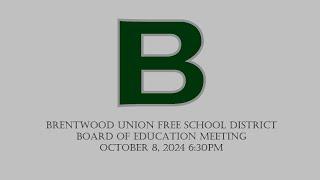 Board of Education Meeting October 8, 2024