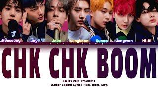 [AI COVER] ENHYPEN "Chk Chk Boom" Lyrics (Color Coded Lyrics, by STRAY KIDS)