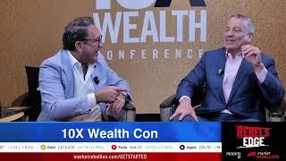 Rebel's Edge - Live from 10X Wealth