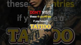 4 Countries You Shouldn't Visit If You Have a Tattoo  #ranking #geography #countries