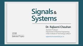 Lecture 10 Fourier Transform of a Triangular Pulse - Dr. Rajlaxmi Chouhan, IIT Jodhpur