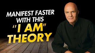 Dr. Wayne Dyer | Manifest Faster With This "I AM" Theory