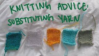 Some knitting advice on substituting different yarns | knitting vlog ep. 24