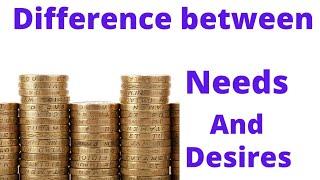 The Difference between Needs and Desires|story of needs and desires|very inspirational#needs#desires