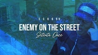 ECROMC - ENEMY ON THE STREET (VIDEO Lyrics) @SetentaOnce.                   @hiphopall-day5838