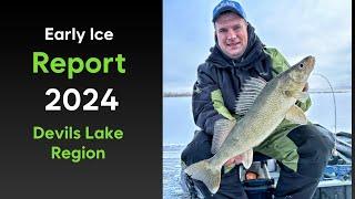 Early Ice Report from the Devils Lake Area