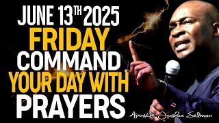 FRIDAY June 13TH 2025 | Start Your Day With Prayers | Apostle Joshua Selman | God Of Jabez Bless Me