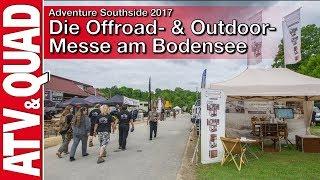 Adventure Southside 2017: Die Offroad- & Outdoor-Messe am Bodensee