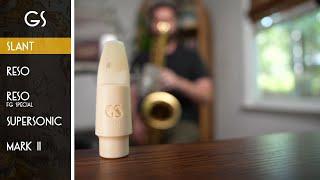 Which GS Tenor Mouthpiece fits your style?