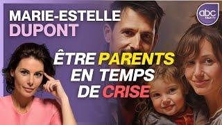 Marie Estelle DUPONT - Comment restaurer l'équilibre psychique de nos enfants en temps de crise