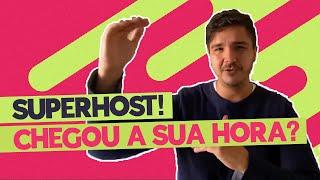 Como se tornar um SUPERHOST NO AIRBNB!