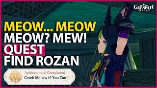 Meow... Meow meow? Meow! Meow Quest ROZAN Genshin Impact Hidden Achievement Catch Me ow if You Can!