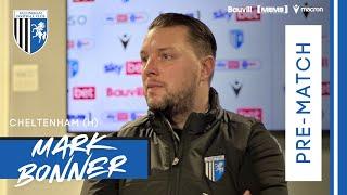 PRE-MATCH | MARK BONNER PREVIEWS HOME GAME AGAINST CHELTENHAM