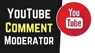 How to add moderators on YouTube (Moderate comments & live stream chat)