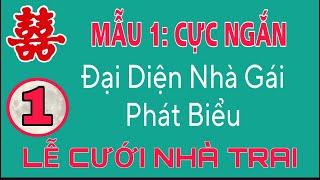 MẪU 1: ĐẠI DIỆN NHÀ GÁI PHÁT BIỂU TRONG LỄ TÂN HÔN-MẪU CỰC KỲ NGẮN.