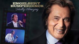 Engelbert Humperdinck: Totally Amazing [2006] Documentary